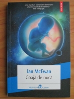 Ian McEwan - Coaja de nuca