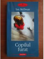 Ian McEwan - Copilul furat