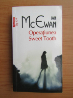 Ian McEwan - Operatiunea Sweet Tooth (Top 10+)