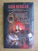 Igor Bergler - 6 povesti cu draci