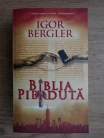 Igor Bergler - Biblia pierduta