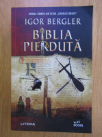 Igor Bergler - Biblia pierduta
