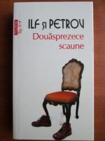 Ilf si Petrov - Douasprezece scaune (Top 10+)