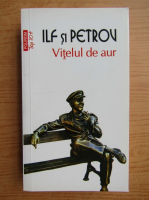 Ilf si Petrov - Vitelul de aur (Top 10+)