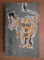 Ilie Ilf - Vitelul de aur