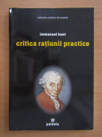Immanuel Kant - Critica ratiunii practice