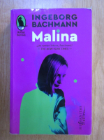 Ingeborg Bachmann - Malina