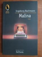 Ingeborg Bachmann - Malina