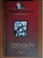 Ioan Chirila - Mexico 70