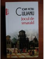 Ioan Petru Culianu - Jocul de smarald (Top 10+)