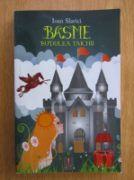 Ioan Slavici - Basme. Budulea Taichii