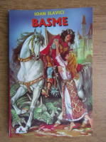 Ioan Slavici - Basme