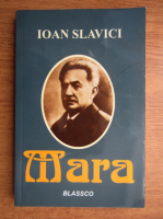 Ioan Slavici - Mara 