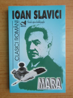 Ioan Slavici - Mara