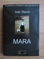 Ioan Slavici - Mara