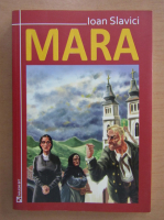 Ioan Slavici - Mara