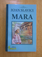 Ioan Slavici - Mara