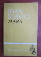 Ioan Slavici - Mara