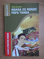 Ioan Slavici - Moara cu noroc. Popa Tanda