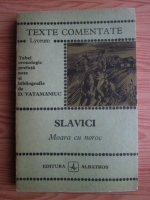 Ioan Slavici - Moara cu noroc (texte comentate)