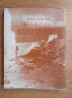 Ioan Slavici - Moara cu noroc