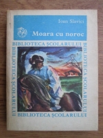 Ioan Slavici - Moara cu noroc