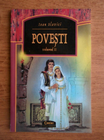 Ioan Slavici - Povesti (volumul 2)