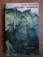 Ioana Postelnicu - Plecarea vlasinilor