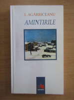 Ion Agarbiceanu - Amintirile