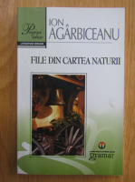 Ion Agarbiceanu - File din cartea naturii