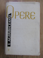 Ion Agarbiceanu - Opere (volumul 1)