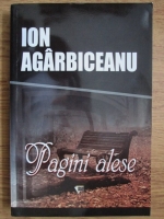 Ion Agarbiceanu - Pagini alese