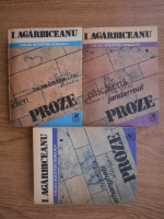 Ion Agarbiceanu - Proze (3 volume)