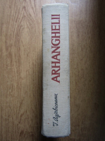 Ion Agirbiceanu - Arhanghelii