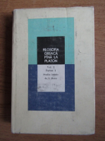 Ion Banu - Filosofia Greaca pana la Platon (volumul 1, partea 1)