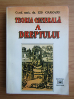 Ion Craiovan - Teoria generala a dreptului