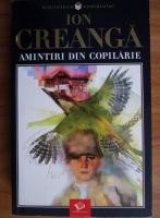 Ion Creanga - Amintiri din copilarie (Ed. Litera, 2004)