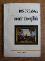 Ion Creanga - Amintiri din copilarie