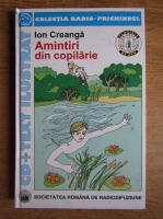 Ion Creanga - Amintiri din copilarie