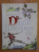 Ion Creanga - Danila Prepeleac