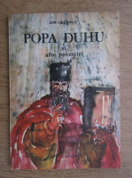 Ion Creanga - Popa Duhu si alte povestiri