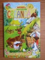 Ion Creanga - Povesti, povestiri, amintiri