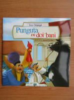 Ion Creanga - Punguta cu doi bani