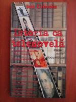 Ion Cristoiu - Istoria ca telenovela. Eseuri, note, documente