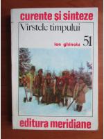 Ion Ghinoiu - Varstele timpului