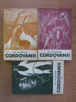 Ion Lancranjan - Cordovanii (3 volume)