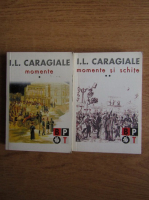 Ion Luca Caragiale - Momente si schite (2 volume)