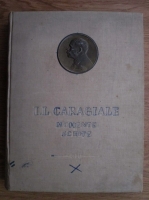 Ion Luca Caragiale - Momente si schite (ilustratii de Eugen Taru, editie festiva, 1952)