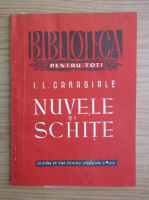 Ion Luca Caragiale - Nuvele si schite