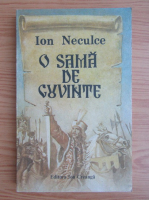 Ion Neculce - O sama de cuvinte